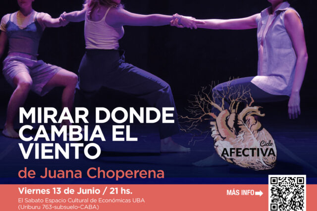 Danza: Mirar donde cambia el viento